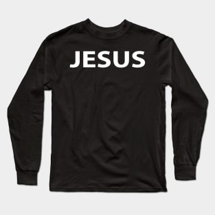 Jesus Name Religious Funny Christians T-Shirt Long Sleeve T-Shirt